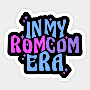 Romcom In My Romcom Era Gifts for Romantic Comedy Fan Sticker